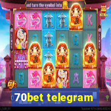 70bet telegram